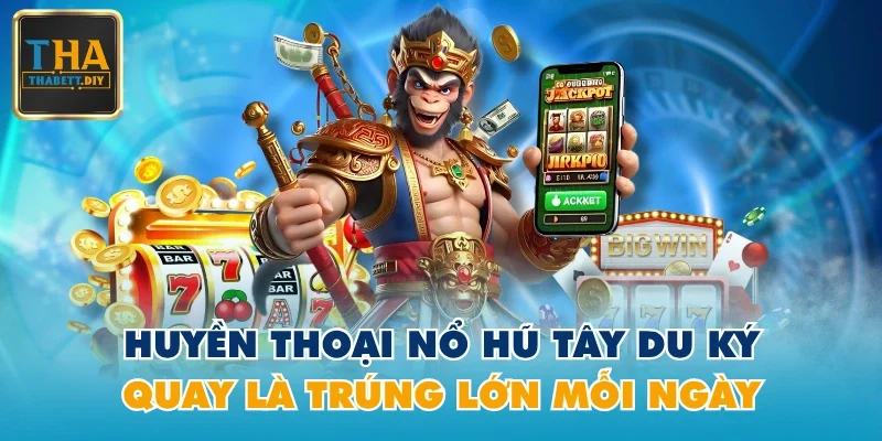 Nổ Hũ Tây Du Ký