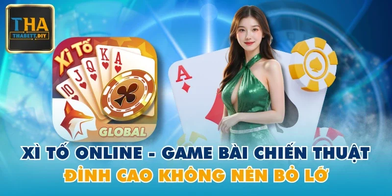 Xì Tố online